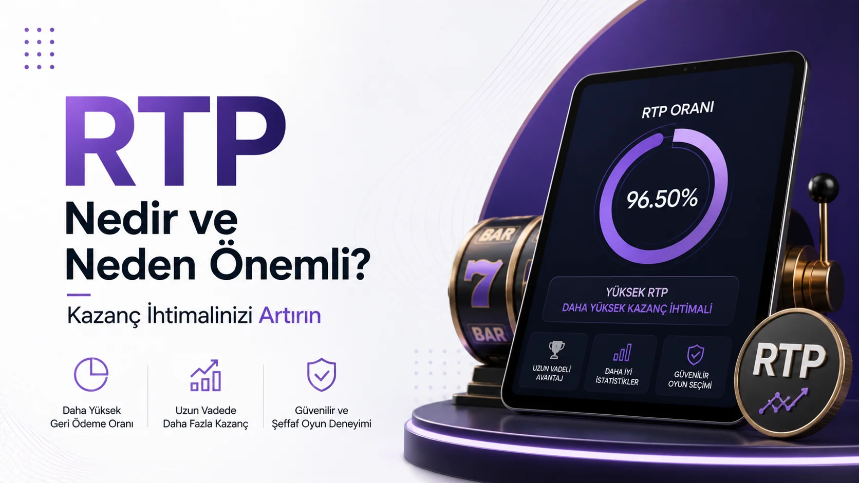 RTP Nedir ve Neden Önemli? Kazanç İhtimalinizi Artırın